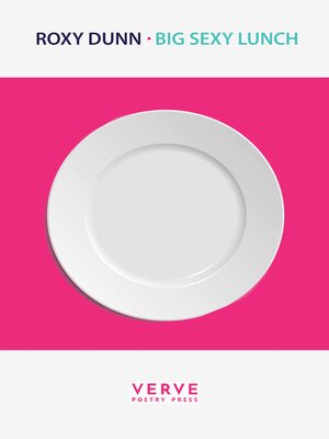 cover image of Big Sexy Lunch